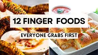12 FINGER FOODS Everyone Grabs First  #fingerfoods #partyappetizers #sharpaspirant