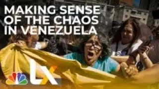 Venezuela Crisis: Making Sense of the Chaos | NBCLX