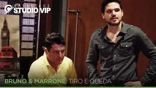 Backstage Vip - Bruno & Marrone (Tiro e Queda)