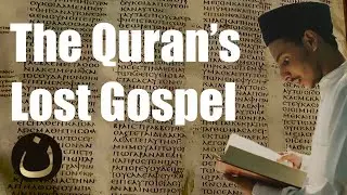 What is the Quran’s Lost Gospel? -Read my article in the description for further information.
