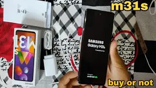 samsung galaxy m31s unboxing/ buy Or not
