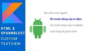 Custom Textview using HTML And SpannableString - Android Tutorial