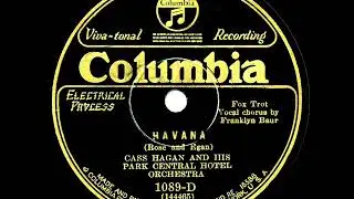1927 Cass Hagan - Havana (Franklyn Baur, vocal)