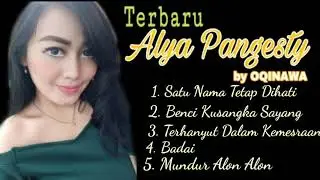 ALYA PANGESTY album By OQINAWA 2019