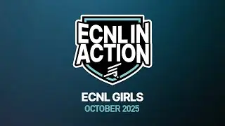 ECNL in Action | Top Goals, Plays & Saves &ndash; Girls October 2025