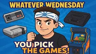 Whatever Wednesday &ndash; Supporter Requests! (Retro Classics Only 🎮)