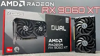 ASUS Dual Radeon  RX 9060 XT 16GB GDDR6 GamePlay Unbox Install