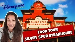 FOOD TOUR - SLIVER SPUR STEAKHOUSE - DISNEYLAND PARIS !