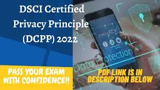 DSCI Certified Privacy Principle (DCPP) 2022| #DSCI_Certified_Privacy_Principle|#pranshi_Verma