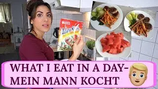WHAT I EAT IN A DAY - GESUND UND FIT I MEIN MANN KOCHT I Sevins Wonderland