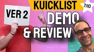 Kuicklist v2 Review & Demo Honest Review Walkthrough  📌✅ 7 of 10 Stars and Why