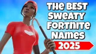 1000+ Best/Cool Sweaty Fortnite Gamertags/Names & Clan Names 2025! (Not Taken)