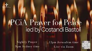 PCiA Nightly Prayer for Peace 30.11.2023 | Palestinian Christians in Australia