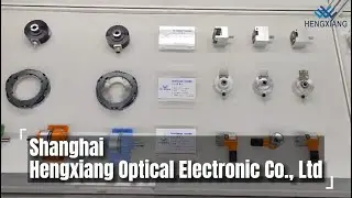Shanghai Hengxiang Optical Electronic Co., Ltd. - Rotary Encoders Manufacturer
