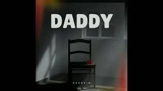 Ozaguin  DADDY