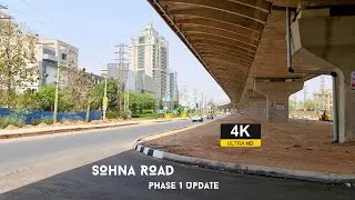 SOHNA ROAD PHASE 1 UPDATE | #rslive | 4K