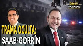 ¿CAEN LAS ÉLITES?: “CAPTURA” DE ÁLEX SAAB Y RAÚL GORRÍN | 🔴 NOTICIAS VENEZUELA HOY 2026