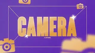 CAMERA ❓「 Tutorial 」