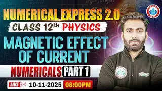 Magnetic Effect of Current | Numericals Part 1 | Class 12 Physics | UP Board English Medium RWA