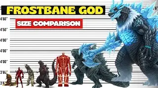 Frostbane Godzilla The Real Size of All Monsters 3D Comparison