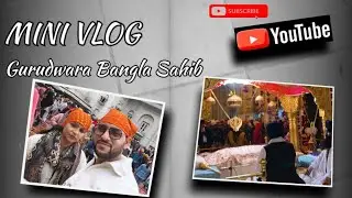 Bangla Sahib Gurudwara Darshan with Wife | Peaceful Moments ❤️