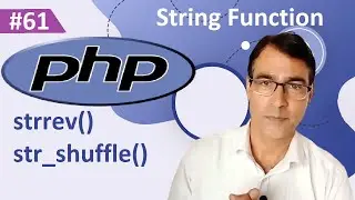 PHP string strrev() and str_shuffle() function | PHP tutorial for beginners lesson - 61
