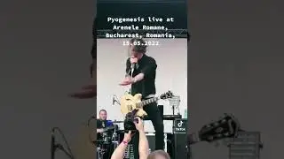 Pyogenesis (Live at Arenele Romane, Bucharest, Romania, 15.05.2022)