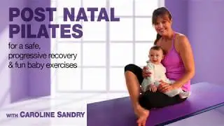 Caroline Sandry - Postnatal Pilates Trailer