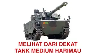 Melihat Dari Dekat & Detail Tank Harimau