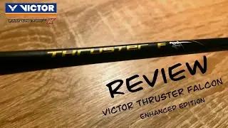 รีวิว Victor TKF Enhanced Edition - Badminton Travel