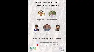 Public Health Lecture Series: The Hygiene Hypothesis and COVID-19 in India