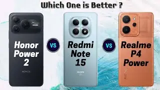 Honor Power 2 vs Realme P4 Power vs Redmi Note 15 | 10,000 + mAh Battery