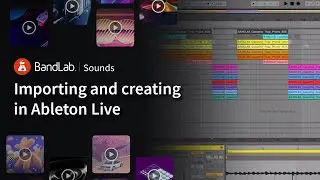 BandLab Sounds: Importing and creating in Ableton Live