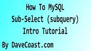 How To MySQL Sub-Select (subquery) - Intro Tutorial - HD Video