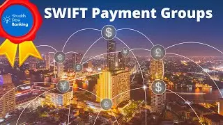 SWIFT ISO 20022 - SWIFT payment groups and usage guidelines