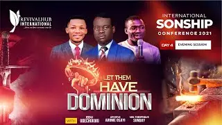 INTERNATIONAL SONSHIP CONFERENCE 2021 || DAY 4 || EVENING SESSION