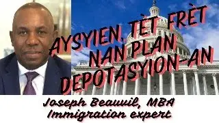 Zaf&egrave; Dep&ograve;tasyion-an Pap Osi Fasil Pou Prezidan Trump.  Pi Ga Nou Kouri Kite Peyi-a, Mezanmi. Tande: