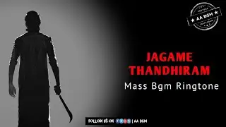 Jagame Thanthiram Mass Bgm | Barotta Master Bgm | Jagame Thanthiram Bgm Ringtone | JT Bgm | AA BGM
