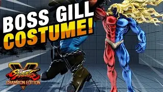 Boss Gill Costume Is Sick! / SFV Champion Edition Gill Highlights