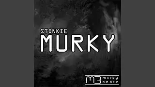 Murky (Original Mix)