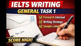 IELTS Writing Task 1 General | Letter Writing Tips to Score Band 7+