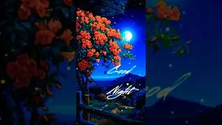 Good Night status video ❤️❤️💐💐💚💚⚘️⚘️💛💛🌹🌹🧡🧡🎉🎉🤍🤍#goodnight #trending #viral #status #Shorts
