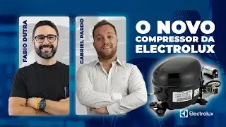 O novo compressor da Electrolux