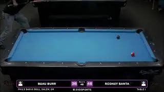 BEAU BURR vs RODNEY BANTA - PHIL'S BAR & GRILL - TABLE 1 | EvoSports