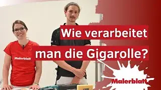 Tapezieren mit der Gigarolle