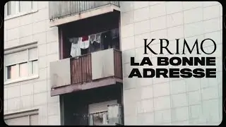 KRIMO2TESS - LA BONNE ADRESSE (CLIP OFFICIEL)