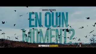 ANARRES - En quin moment? (Videoclip oficial)