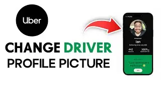 How to Change Uber Driver Profile Picture (No Rejections)