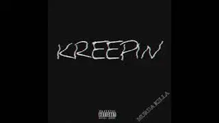 MURDA KILLA  2018   Kreepin