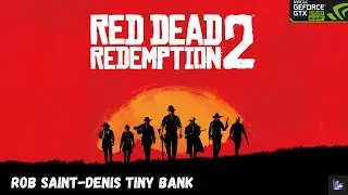 Red Dead Redemption 2 - Rob A Bank